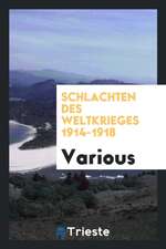 Schlachten Des Weltkrieges