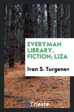 Everyman Library. Fiction; Liza