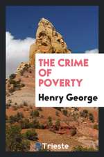 The Crime of Poverty