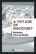 A Voyage of Discovery