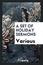 A Set of Holiday Sermons