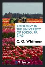 Zoology in the University of Tokio, Pp. 2-43