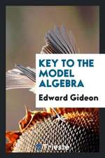 Key to the Model Algebra