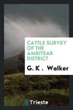 Cattle Survey of the Amritsar District