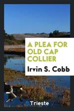 A Plea for Old Cap Collier