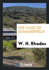 The Case of Summerfield