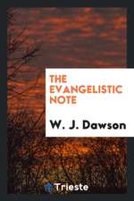 The Evangelistic Note