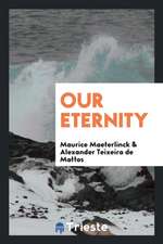 Our Eternity