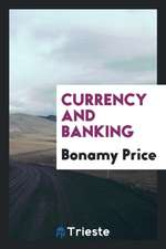 Currency and Banking