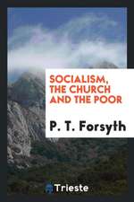 Socialism, the Church and the Poor