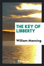 The Key of Libberty