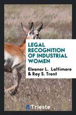 Legal Recognition of Industrial Women