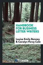 Handbook for Business Letter Writers