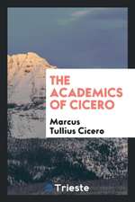 The Academics of Cicero