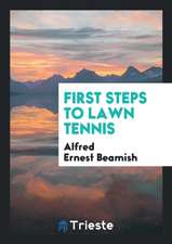 First Steps to Lawn Tennis