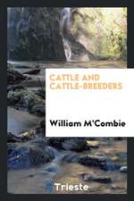 Cattle and Cattle-Breeders