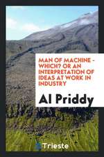 Man of Machine - Which? or an Interpretation of Ideas at Work in Industry