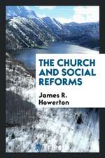 The Church and Social Reforms