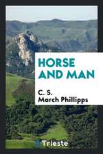 Horse and Man