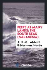 Peeps at Many Lands; The South Seas (Melanesia)