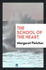 School of the Heart