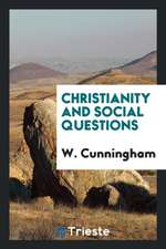 Christianity and Social Questions