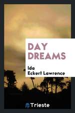 Day Dreams