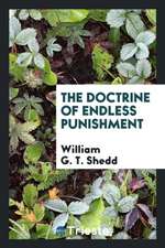 The Doctrine of Endless Punishment