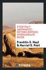 Everyday Arithmetic; Revised Edition, Intermediate Book