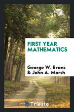 First Year Mathematics