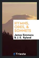 Hymns, Odes, & Sonnets, Ed. by J.E. Ryland