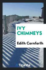 Ivy Chimneys