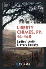 Liberty Chimes, Pp. 14-148