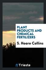 Plant Products and Chemical Fertilizers