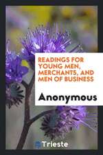 Readings for Young Men, Merchants, and Men of Business