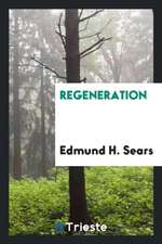 Regeneration