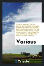 Annual Reports of the Board of Visitors, Trustees, Superintendent, Treasurer, and Financial Agent of the New Hampshire Asylum for the Insane to the Go