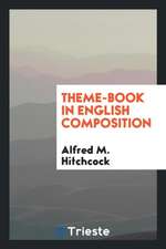 Theme-Book in English Composition