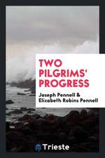 Two Pilgrims' Progress