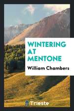 Wintering at Mentone