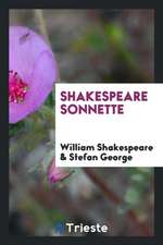 Shakespeare Sonnette, Umdichtung Von Stefan George. [publisher's Device]