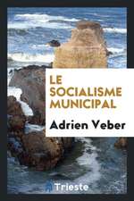 Le Socialisme Municipal