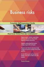 Business risks Complete Self-Assessment Guide