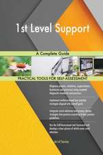 1st Level Support A Complete Guide