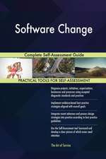 Software Change Complete Self-Assessment Guide