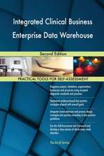 Integrated Clinical Business Enterprise Data Warehouse Second Edition