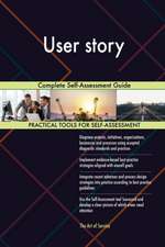 User story Complete Self-Assessment Guide