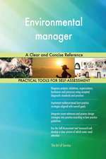 Environmental manager A Clear and Concise Reference