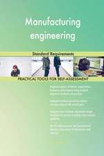 Manufacturing engineering Standard Requirements