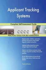 Applicant Tracking Systems Complete Self-Assessment Guide